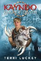 bokomslag Kayndo Ring of Death: Book one of the Kayndo series- a post-apocalyptic fantasy, nature novel