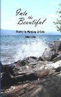 bokomslag Into the Beautiful: Poetry by Montana Artists