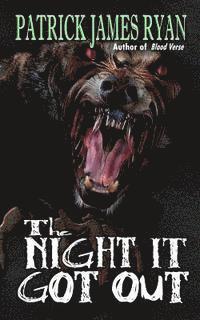 Patrick James Ryan - The Night It Got Out, Häftad