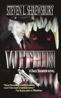 Steven L. Shrewsbury - Within, Häftad