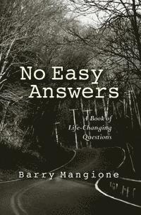 bokomslag No Easy Answers: A Book of Life-Changing Questions