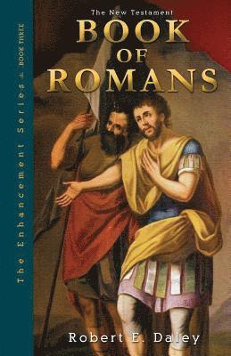 Book of Romans: Explosively Enhanced 1