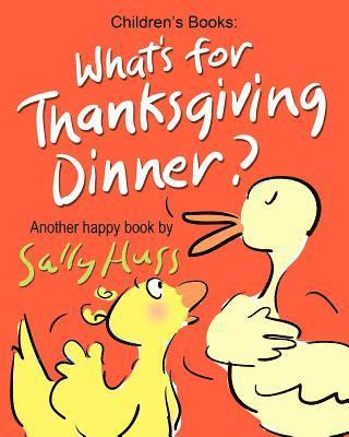 What's for Thanksgiving Dinner? 1
