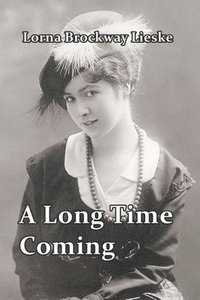 bokomslag Long Time Coming