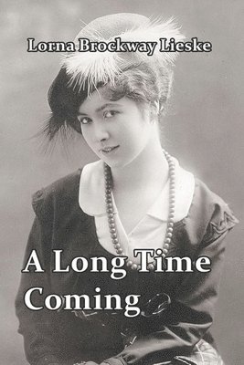bokomslag Long Time Coming