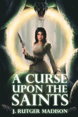 bokomslag Madison, J: CURSE UPON THE SAINTS