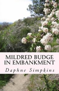 bokomslag Mildred Budge in Embankment