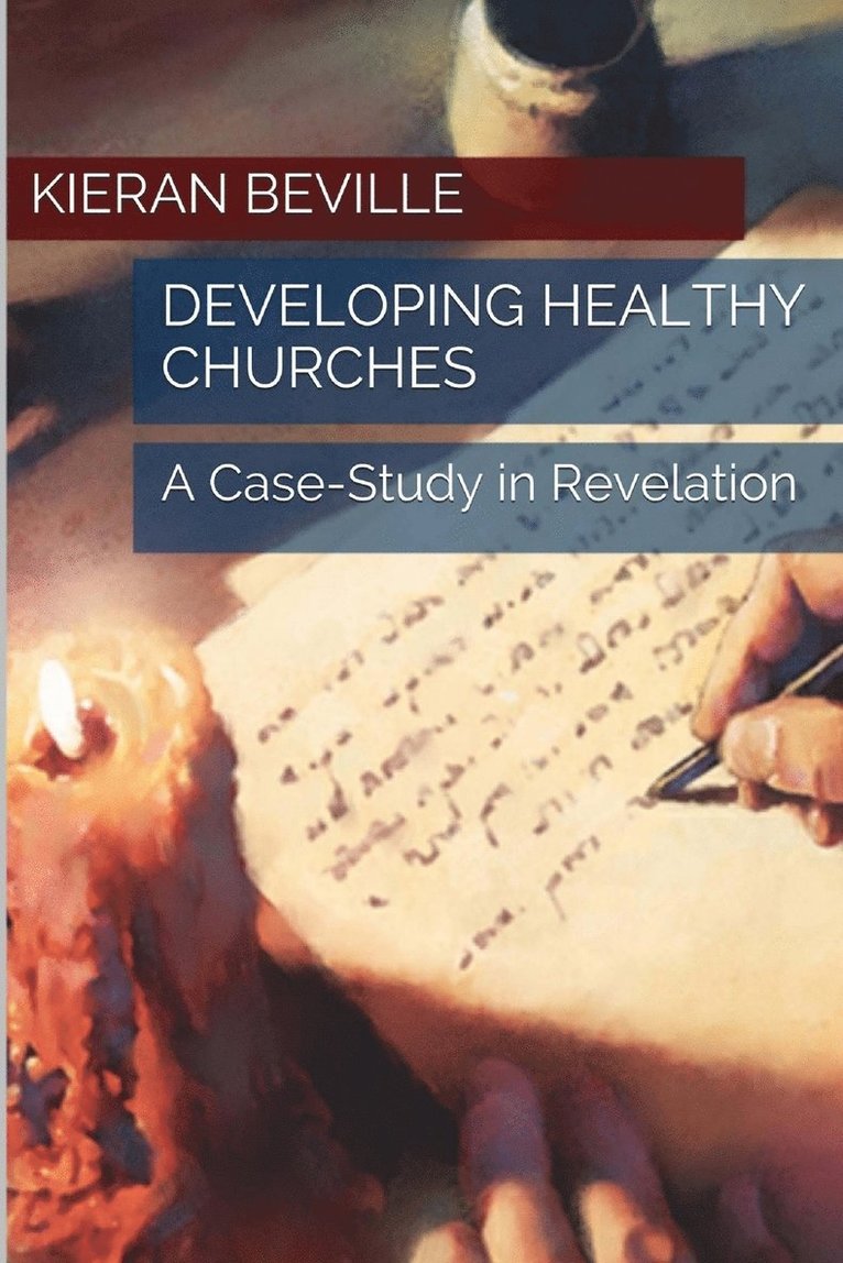 Developing Healthy Churches 1