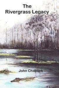 bokomslag The Rivergrass Legacy