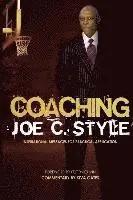 Kiva Gates - Coaching Joe C. Style, Häftad. Tillgänglighet: Lägg i varukorg