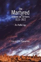 bokomslag The Martyred Armenian Writers