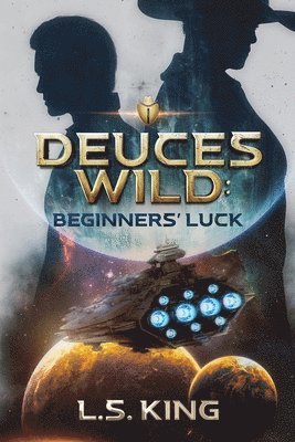 L S King - Deuces Wild, Häftad
