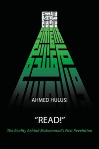 bokomslag &quot;READ!&quot; (The Reality Behind Muhammad's First Revelation)