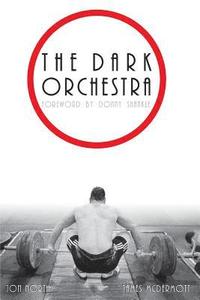 bokomslag The Dark Orchestra