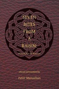 bokomslag Seven Bites From a Raisin: Proverbs from the Armenian