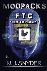 bokomslag Modpacks: FTC - 'Feed The Chicken'