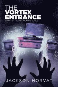 The Vortex Entrance 1