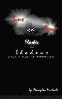 Sins of the Sons: Flashes and Shadows: A Tale of Shattered Summerville 1