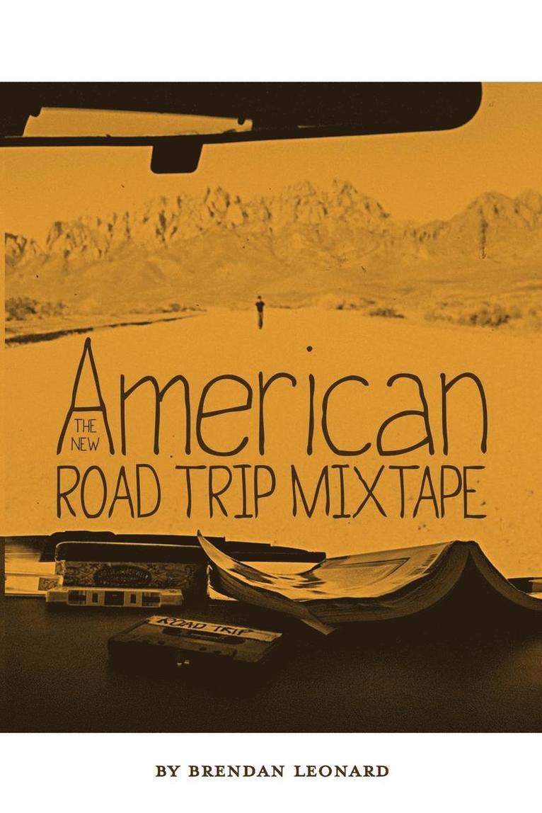 The New American Road Trip Mixtape 1