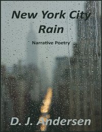 bokomslag New York City Rain: Narrative Poetry