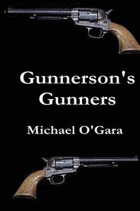 bokomslag Gunnerson's Gunners