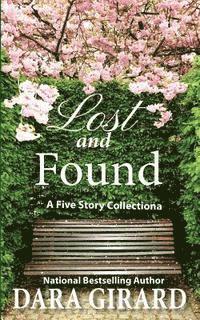 bokomslag Lost and Found: Five Story Collection