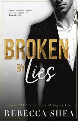 Broken by Lies 1