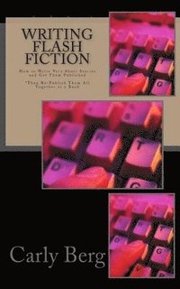 bokomslag Writing Flash Fiction
