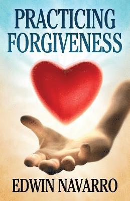 Practicing Forgiveness 1