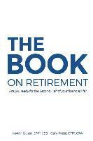 bokomslag The Book on Retirement