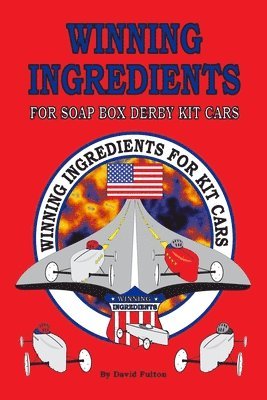 Winning Ingredients for Soap Box Derby Kit Cars 1