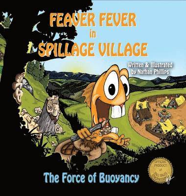 Feaver Fever in Spillage Village 1