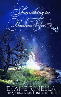 Something To Dream On