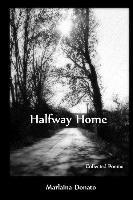 bokomslag Halfway Home: Collected Poems