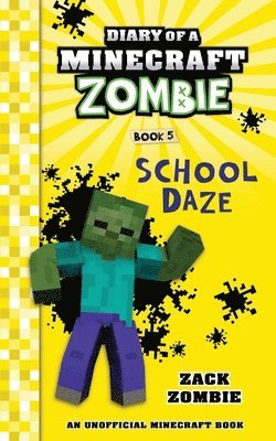 Diary of a Minecraft Zombie Book 5 1