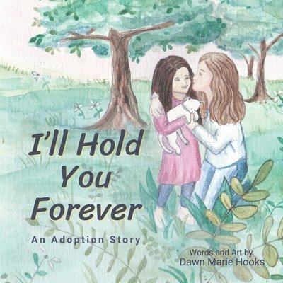 I'll Hold You Forever 1