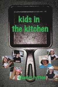 bokomslag Kids in the Kitchen