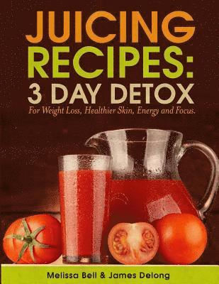 3 day juice fast weight loss hotsell