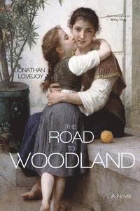 The Road to Woodland 1