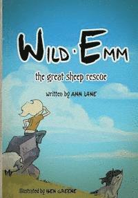 Ann Lane - Wild Emm: The Great Sheep Rescue, Häftad