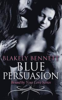 Blue Persuasion