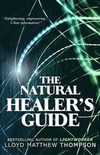 bokomslag The Natural Healer's Guide