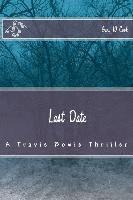 Last Date: A Travis Bowie Thriller 1