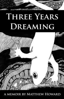 Three Years Dreaming 1