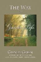 The Way to a Greater Life 1