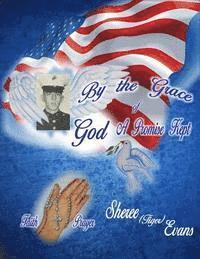 Sheree Evans - By the Grace of God A Promise Kept, Häftad