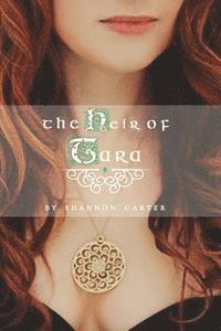 Shannon Carter - The Heir of Tara, Häftad