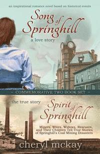 bokomslag Commemorative Two Book Set: Song of Springhill & Spirit of Springhill