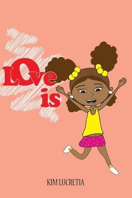 Love is 1