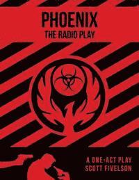 bokomslag Phoenix: The Radio Play